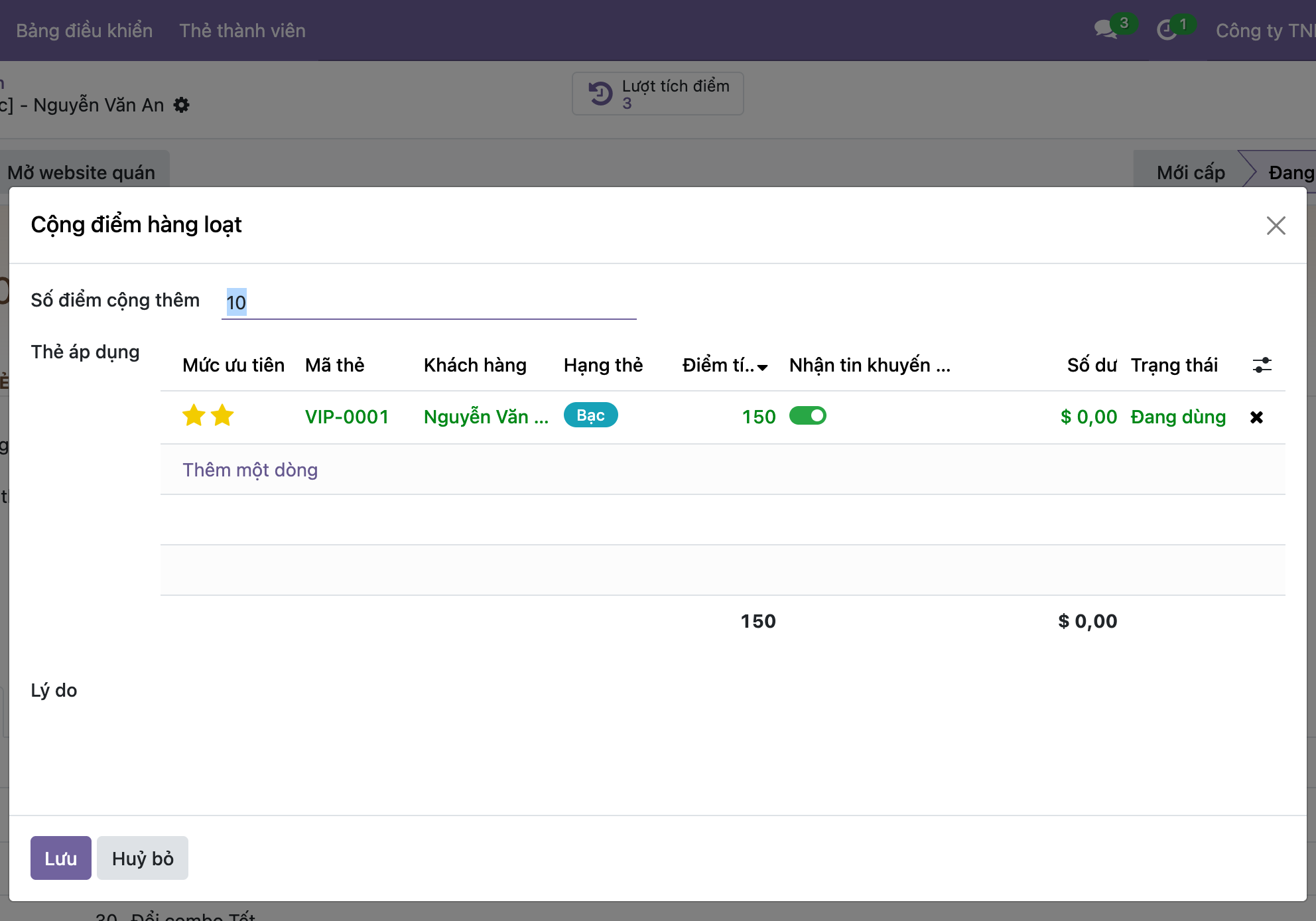 Ảnh chụp giao diện Odoo thật một hộp thoại Cộng điểm hàng loạt nổi lên, ô Số điểm cộng thêm giá trị 10, danh sách Thẻ áp dụng đã có sẵn thẻ VIP-0001 của Nguyễn Văn An hạng Bạc 150 điểm, ô Lý do trống, dưới cùng là nút Lưu và Huỷ bỏ