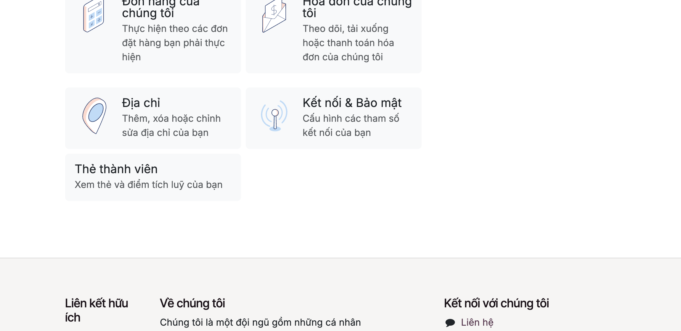Ảnh chụp trang Tài khoản của tôi /my thật trên Odoo 19. Lưới các ô gồm Đơn hàng của chúng tôi kèm mô tả thực hiện theo các đơn đặt hàng, Hóa đơn của chúng tôi theo dõi tải xuống hoặc thanh toán, Địa chỉ thêm xóa hoặc chỉnh sửa địa chỉ của bạn, Kết nối và Bảo mật cấu hình các tham số kết nối, và ô mới Thẻ thành viên với mô tả Xem thẻ và điểm tích luỹ của bạn. Dưới cùng là footer website với Liên kết hữu ích, Về chúng tôi, Kết nối với chúng tôi