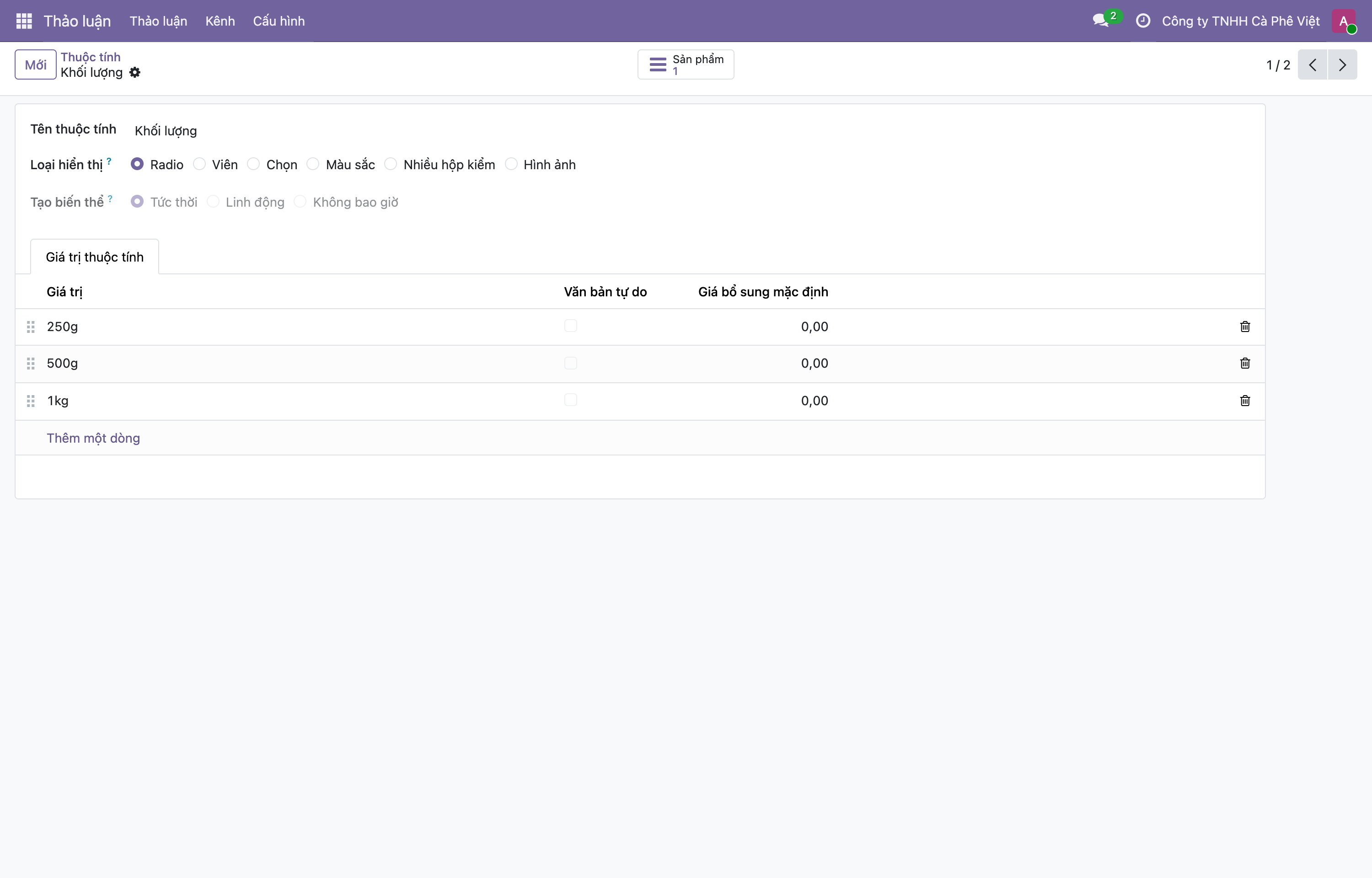 Biểu mẫu thuộc tính Khối lượng trong Odoo với Loại hiển thị Radio, Tạo biến thể Tức thời, và bảng ba giá trị 250g 500g 1kg