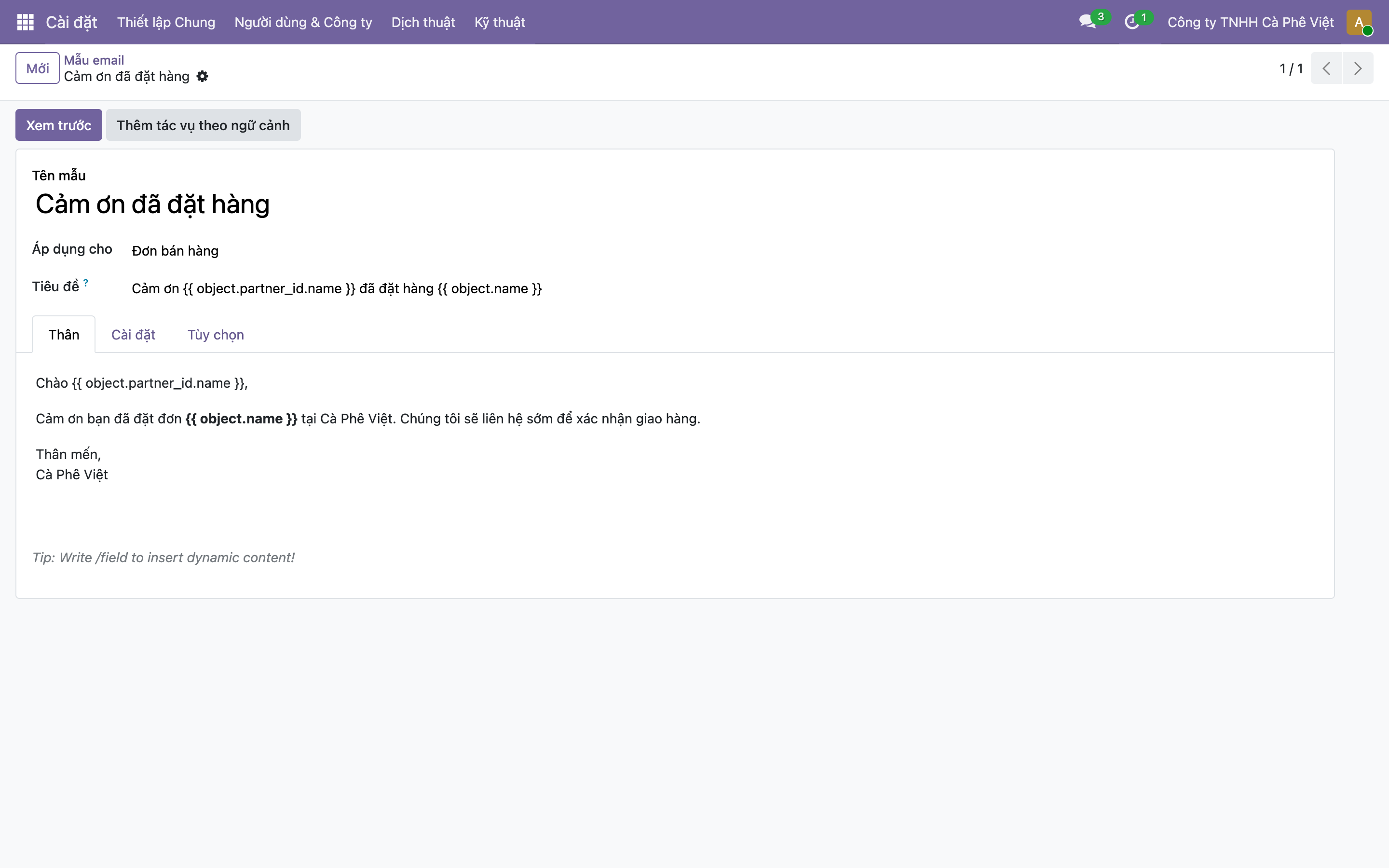 Form Mẫu email trong Odoo tên Cảm ơn đã đặt hàng, Áp dụng cho Đơn bán hàng, Tiêu đề Cảm ơn {{ object.partner_id.name }} đã đặt hàng {{ object.name }}, thân thư chào khách và cảm ơn đơn hàng với các biến động