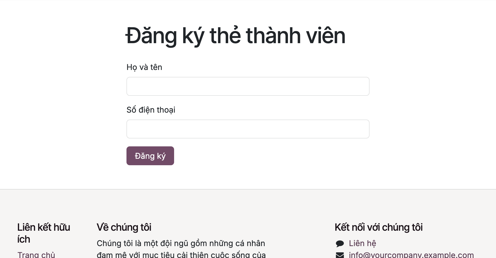 Ảnh chụp form đăng ký thẻ thành viên thật trên Odoo 19. Trên cùng tiêu đề Đăng ký thẻ thành viên. Có ô nhập Họ và tên, ô nhập Số điện thoại, và nút Đăng ký màu tím. Dưới cùng là footer website với Liên kết hữu ích, Về chúng tôi, Kết nối với chúng tôi. Trang mượn header footer từ website layout