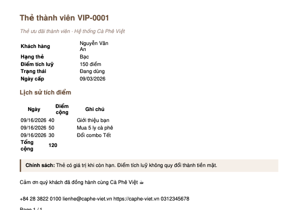 Ảnh chụp trang PDF khổ A5 ngang của cùng thẻ VIP-0001 sau khi kế thừa, ngay dưới tiêu đề có thêm dòng phụ đề in nghiêng Thẻ ưu đãi thành viên Hệ thống Cà Phê Việt, bảng thông tin giữ nguyên nội dung, và ngay trước dòng cảm ơn xuất hiện một khối nền kem viền trái nâu ghi Chính sách thẻ có giá trị khi còn hạn điểm tích luỹ không quy đổi thành tiền mặt